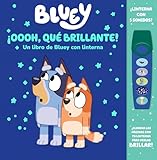Bluey: ¡Oooh, Qué Brillante! Un Libro de Bluey con Linterna - Ilumina las páginas con tu linterna para verlas brillar! -...