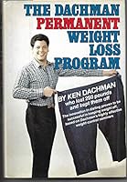 Dachman Permanent Weight Loss Program 0688011993 Book Cover