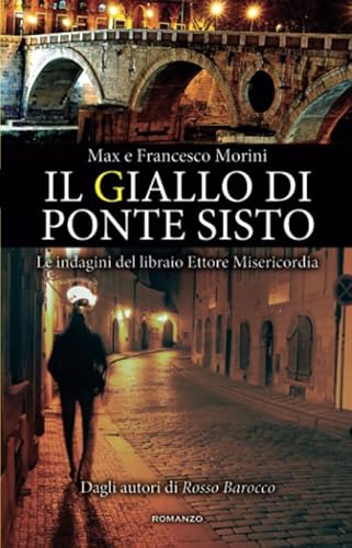 Il giallo di Ponte Sisto