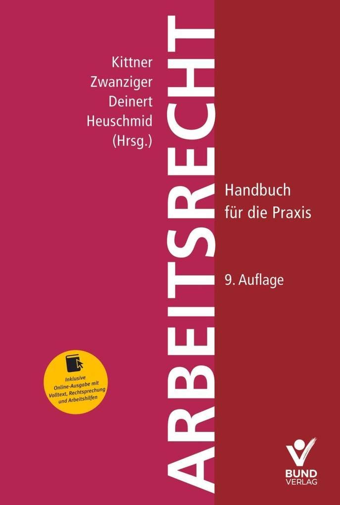 Arbeitsrecht: Handbuch für die Praxis inkl. Online-Ausgabe mit zahlreichen Arbeitshilfen