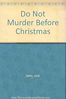 Do Not Murder Before Christmas 0440005140 Book Cover