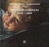  Francesco Giovani 1639-1669