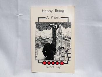 Paperback Happy Being a Priest Book