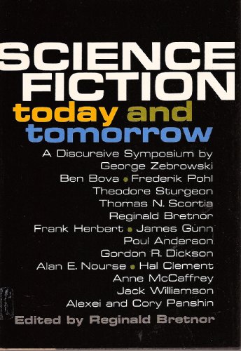 Science Fiction Today and Tomorrow: A Discursiv... 0060104678 Book Cover