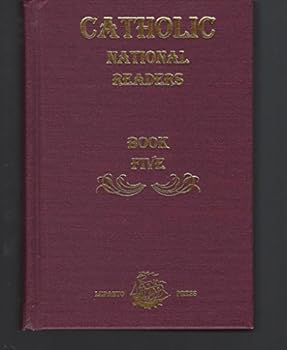 Hardcover Catholic National Reader: Book Five Book