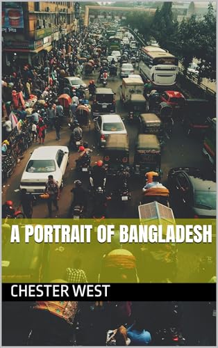 A Portrait of Bangladesh