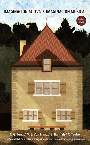 Imaginación activa, imaginación musical (Spanish Edition)