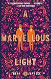 Marvellous Light (The Last Binding, 1)