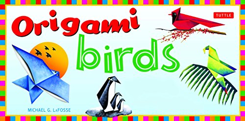 Origami Birds: Make Colorful Origami Birds with This Easy Origami Kit: Includes Origami Book with 20