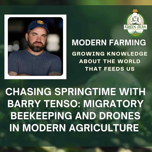 『Chasing Springtime with Barry Tenso: Migratory Beekeeping and Drones in Modern Agriculture』のカバーアート