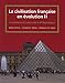 La civilisation franÃ§aise en evolution II: Institutions et culture depuis la Ve Republique (World Languages) (French Edition)