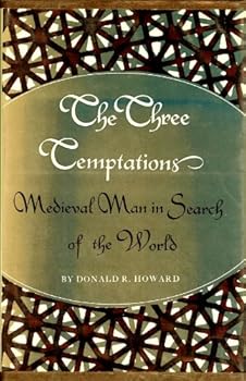 Hardcover Three Temptations: Medieval Man in Search of the World Book