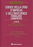 ipsoa formazione e-learning  Codice della crisi d\'impresa e dell\'insolvenza - Formulario commentato