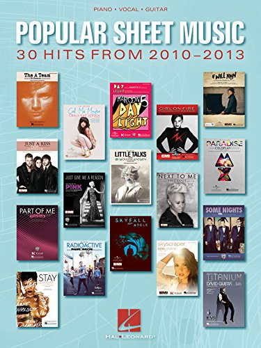 Popular Sheet Music - 30 Hits from 2010-2013 - Piano, Vocal and Guitar Chords