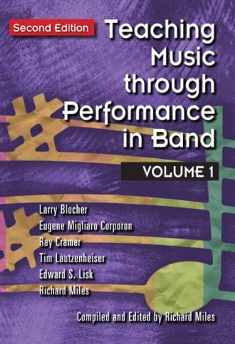 Teaching Music through perf. in Band, V. 1: Second Edition (Teaching Music Through Performance in Band)