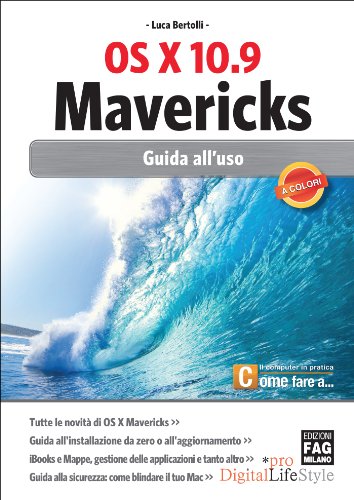 OS X 10.9 Mavericks - Guida all’uso OS X 10.9 Mavericks - Guida all’uso