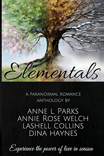 Elementals: A Paranormal Anthology 1508633851 Book Cover