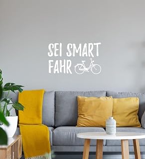 Sei Smart fahr Rad - Adhesivo decorativo para pared, 40 x 24 cm, color blanco