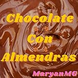  Chocolate Con Almendras