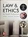 Law & Ethics for Health Professions