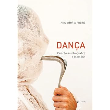 Capa do livro Dança: Criação Autobiográfica e Memória