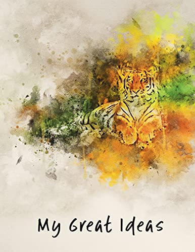 My Great Ideas: Tiger 8.5x11