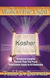 Kosher (Walk in the Light, Volume 9)