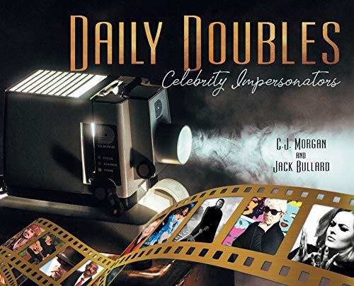 Daily Doubles - Celebrity Impersonators: Celebrity Impersonators