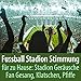 Fussball Stadion Stimmung für zu Hause: Stadion Geräusche Fan Gesang, Klatschen, Pfiffe