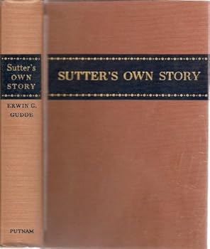 Hardcover Sutter's Own Story Book