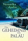  Das Geheimnis von Palau: Roman