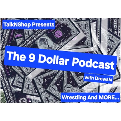 Intro To The Masses-Welcome To The 9 Dollar Podcast