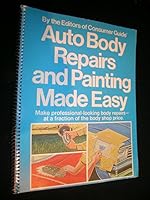 Auto Body Repairs and Painting Made Easy 0517288427 Book Cover