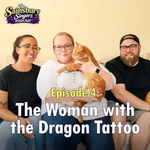 Episode 4: The Woman with the Dragon Tattoo