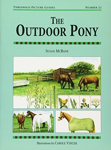The Outdoor Pony (Threshold Picture Guides)