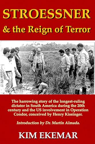 Stroessner & the Reign of Terror