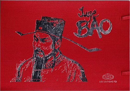 Juge Bao, Tomes 1, 2 et 3 Juge Bao, Tomes 1, 2 et 3