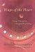 Ways of the Heart: Essays Toward an Imaginal Psychology