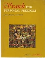 The search for personal freedom;: A text for a unified course in the humanities 0697031071 Book Cover