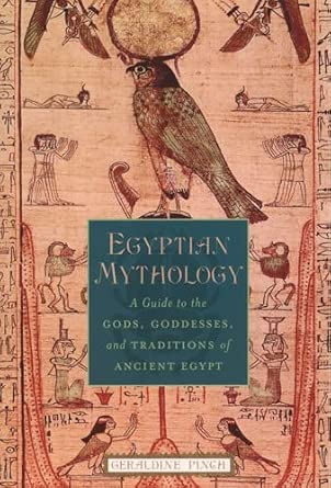 Barelon, Kemit, Kemet, Deshret And Kermit 7 Egyptian Mythology: A Guide to the Gods, Goddesses, and Tradition...