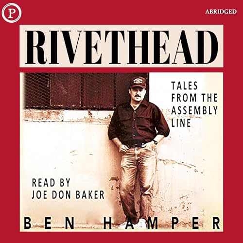 Rivethead Audiolivro Por Ben Hamper capa
