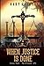 When Justice Is Done (Johnny Black Western Adventure Series)