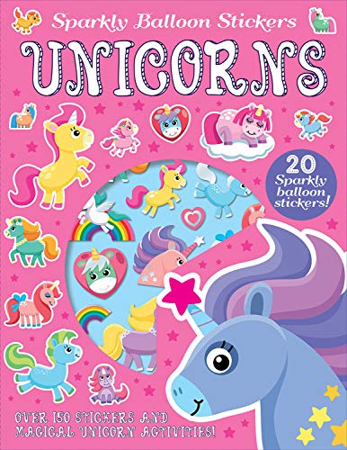 Unicorns (Sparkly Balloon Sticker Activity Books)