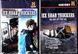 Ice Road Truckers The Most Dangerous Episodes , Ice Road Truckers On And Off The Ice : 2 Pack...