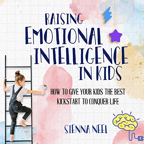 Cover art for Raising Emotional Intelligence in Kids