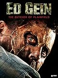 Ed Gein: The Butcher of Plainfield
