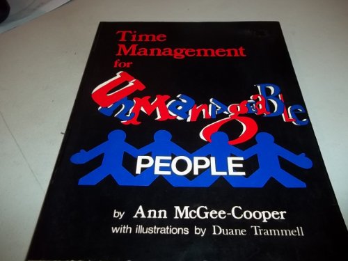 Time Management for Unmanageable People B001909VXC Book Cover