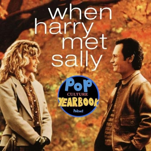 RIP Rob Reiner: When Harry Met Sally... / Best Couples in Film Podcast Por  arte de portada