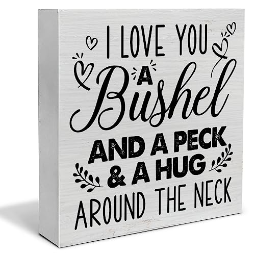 Romantic Quote Decorative Wooden Box Sign I Love You a Bushel and a Peck Wood Block Plaque Decor Farmhouse Home Living Room Bedroom Shelf or Wall Display 5x5 Inches