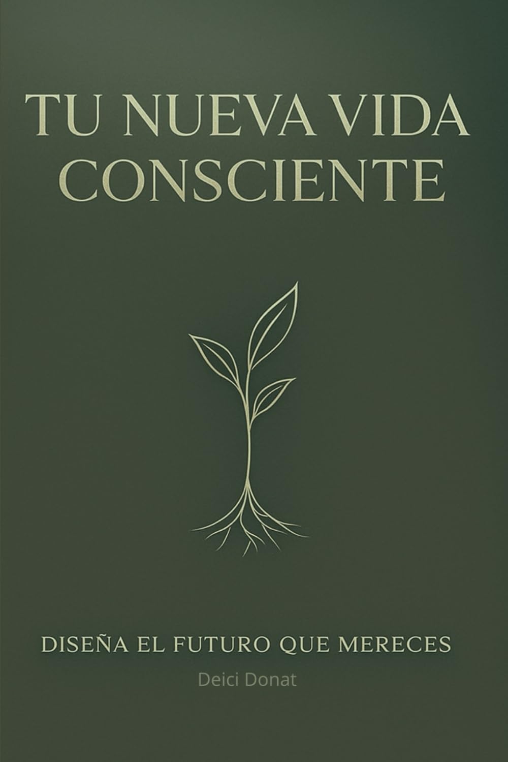 TU NUEVA VIDA CONCIENTE